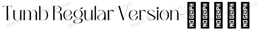 Tumb Regular Version字体转换